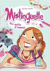 Mistinguette. Vol. 1. En quête d'amour