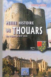 Petite histoire de Thouars : des origines au XIXe siècle