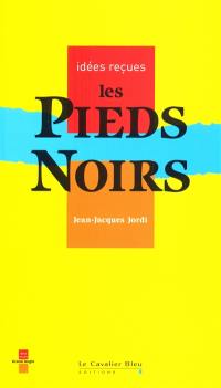 Les pieds-noirs