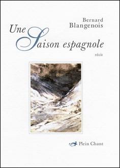 Une saison espagnole : récit