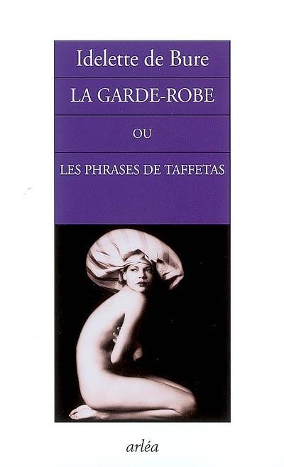 La garde-robe ou Les phrases de taffetas