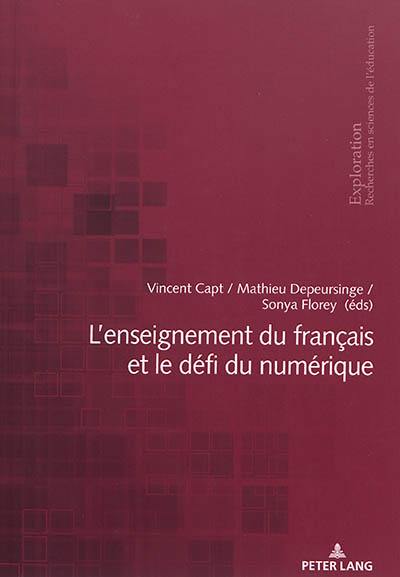 L'enseignement du français et le défi du numérique