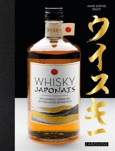 Whisky japonais : découvrir et apprécier les meilleures références