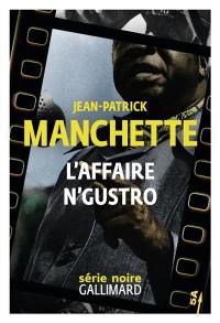 L'affaire N'Gustro