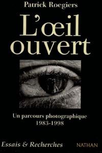 L'oeil ouvert