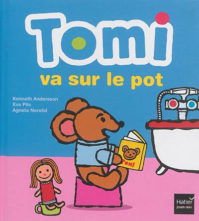 Tomi va sur le pot