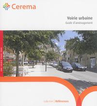 Voirie urbaine : guide d'aménagement