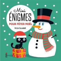 Mini énigmes pour fêter Noël