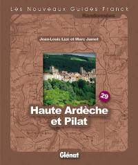 Haute Ardèche et Pilat