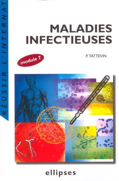 Maladies infectieuses : module 7