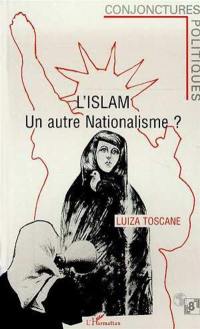 L'islam, un autre nationalisme