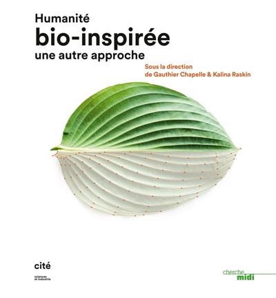 Humanité bio-inspirée : une autre approche