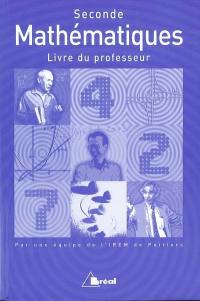 Mathématiques, seconde : livre du professeur