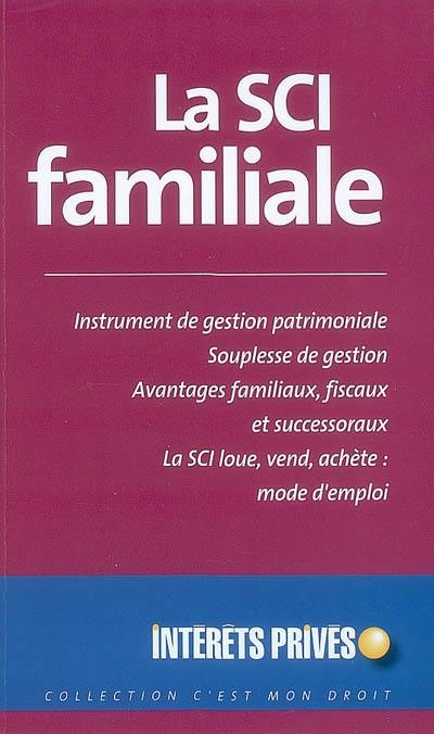 La SCI familiale