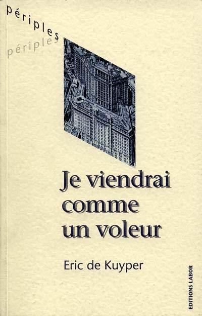 Je viendrai comme un voleur