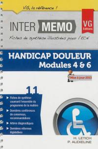 Handicap, douleur : modules 4 & 6