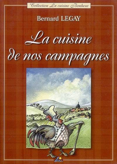 La cuisine de nos campagnes