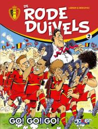 De Rode Duivels. Vol. 2. Go ! Go ! Go !