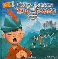 Belles chansons du sud de la France. Vol. 1