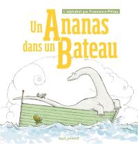 Un ananas dans un bateau