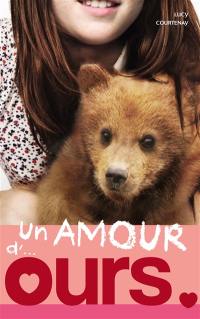 Un amour de.... Un amour d'ours