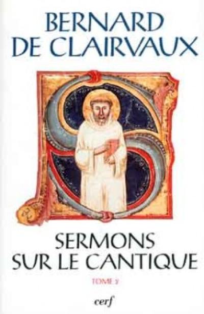 Sermons sur le Cantique. Vol. 2. Sermons 16-32