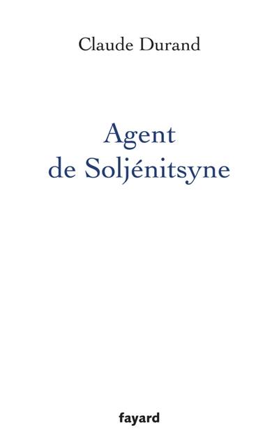 Agent de Soljénitsyne