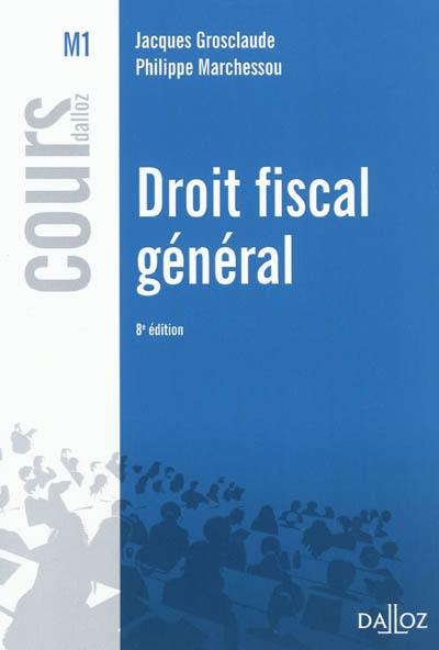 Droit fiscal général