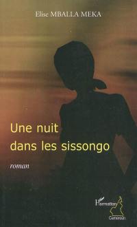 Une nuit dans les sissongo