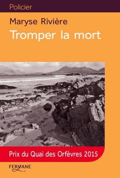 Tromper la mort