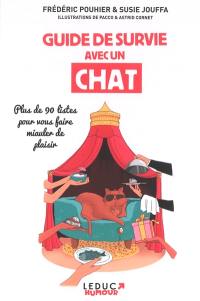 Guide de survie avec un chat : plus de 90 listes pour vous faire miauler de plaisir