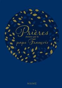 Prières choisies par le pape François