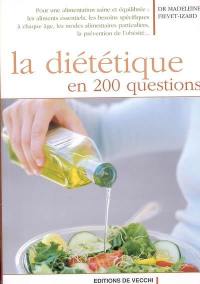 La diététique en 200 questions