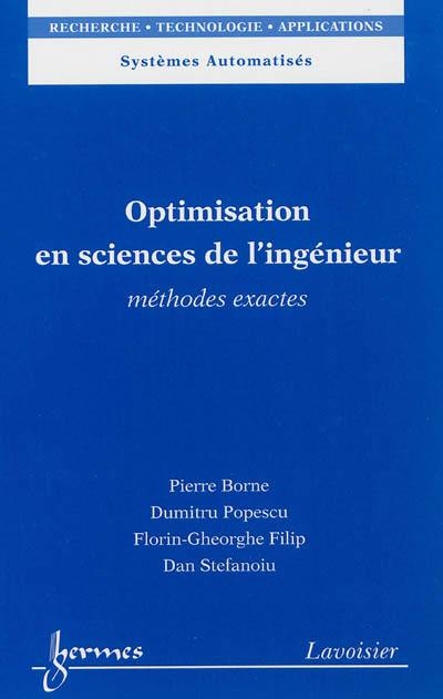 Optimisation en sciences de l'ingénieur : méthodes exactes