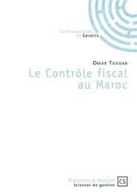 Le contrôle fiscal au Maroc