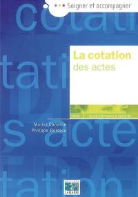 La cotation des actes