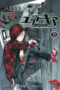 Air gear. Vol. 33