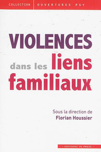 Violences dans les liens familiaux