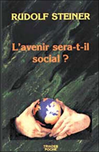 L'avenir sera-t-il social ?