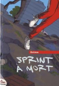 Sprint à mort