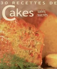 Cakes salés, sucrés