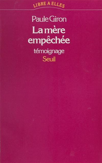 La Mère empêchée