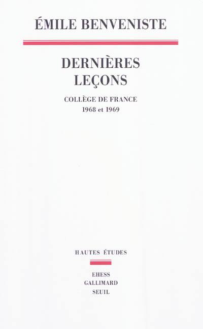 Dernières leçons : Collège de France, 1968 et 1969