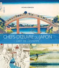 Chefs-d'oeuvre du Japon : l'art de l'estampe