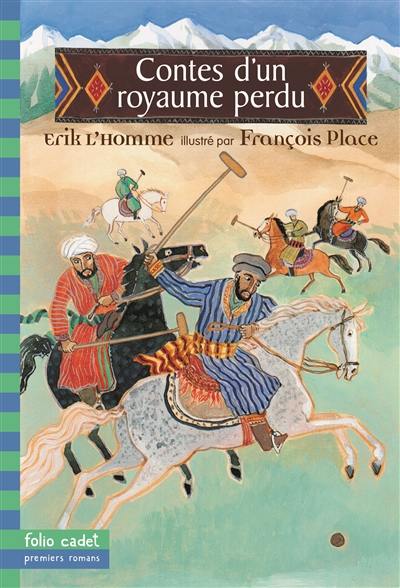 Contes d'un royaume perdu