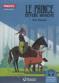 Le prince devenu mouche