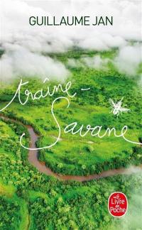 Traîne-savane : vingt jours avec David Livingstone