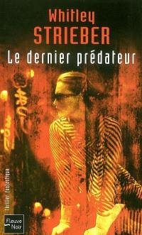 Le dernier prédateur