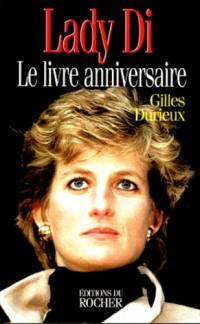 Lady Di : le livre anniversaire