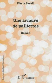 Une armure à paillettes